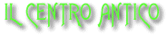 Il centro antico